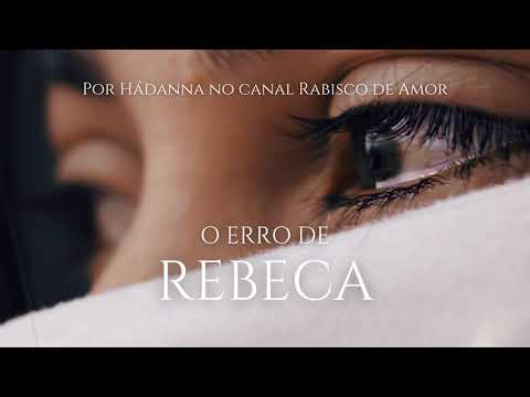 PODCAST EPISÓDIO 3 - Escolhidas para Guiar: O erro de Rebeca