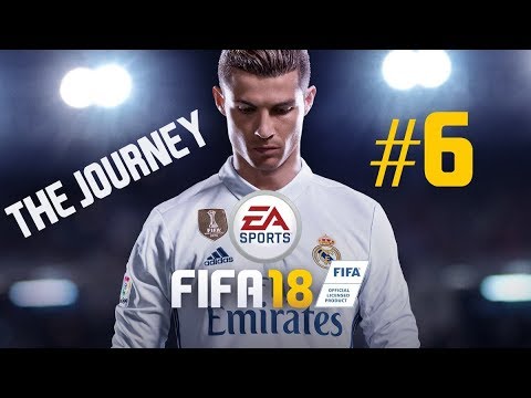 FIFA 18 - THE JOURNEY EPISODE 6 - WORLD CLASS PLAYTHROUGH (NO COMMENTARY)