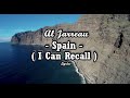 Al Jarreau-Spain ( I Can Recall ) - Lyrics