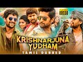 Krishnarjuna Yudham Tamil Dubbed Action Full Movie Nani Anupama Parameswaran Rukshar Dhillon
