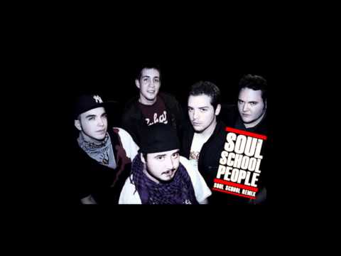 Soul School People - Soul School (Remix)(feat. Blue Fire)