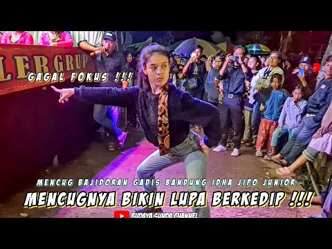 MENCUG BAJIDORAN!!! IDHA JIPO JUNIOR BIKIN GAGAL FOKUS - Bajidoran Odih Goler Grup
