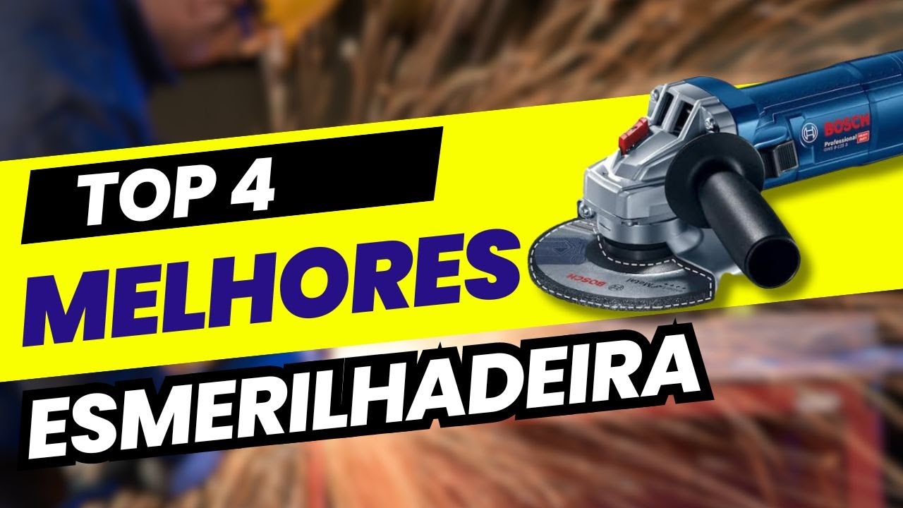 ✅Qual a  melhor ESMERILHADEIRA 2024 ? Top 4 melhores ESMERILHADEIRA ANGULAR boa e barata!