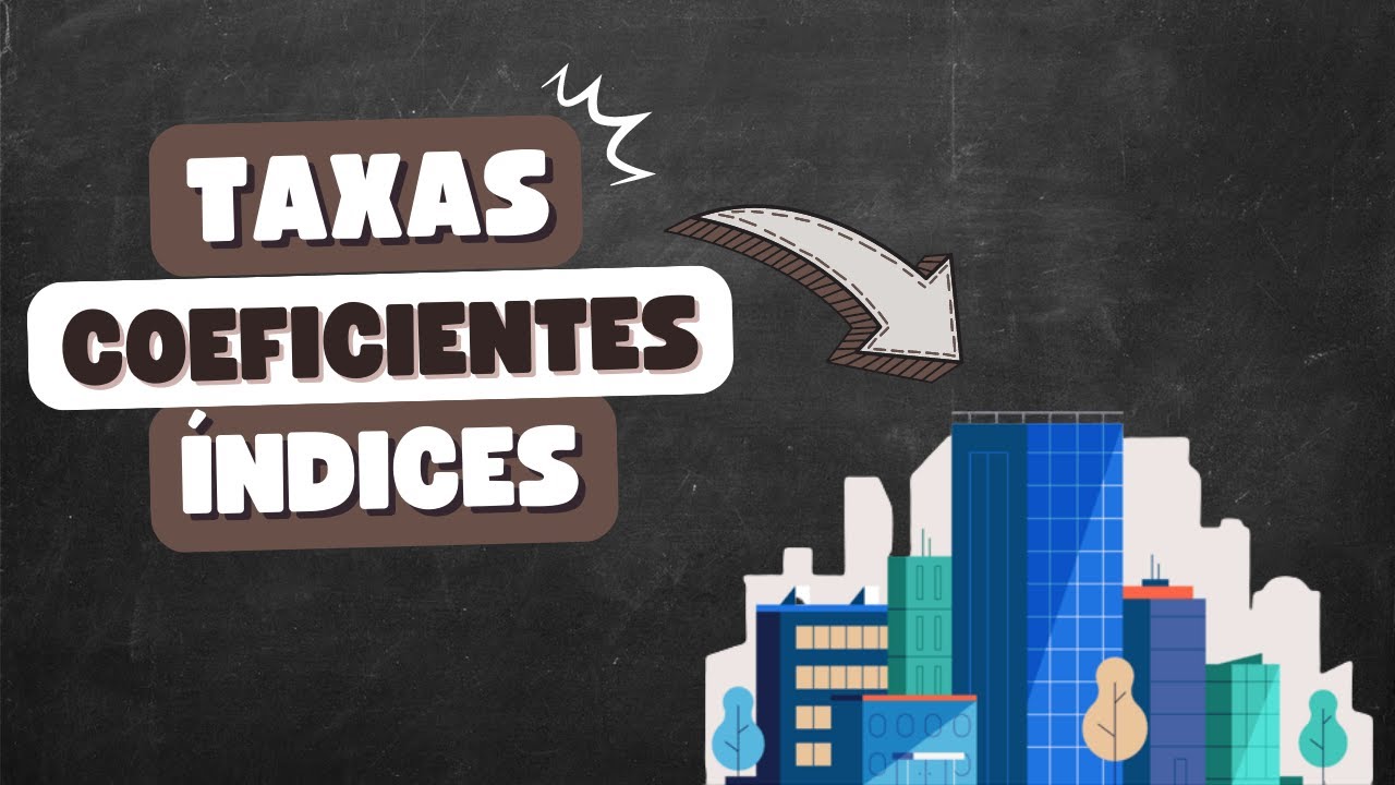 Explicando Coeficientes, Taxas e Índices