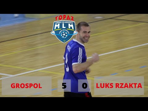 Grospol - Luks Rzakta | Grupa B | [ Turniej Mistrzów Futsalu ]