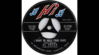 Al Green - I Want To Hold Your Hand