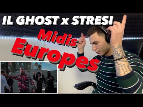 IL GHOST x STRESI - Midis Europes | #DANYREACTION