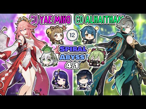 C0 Yae Miko Aggravate  & C0 Alhaitham HyperBloom | Abismo 4.1 Piso 12-9 Estrellas | Genshin Impact