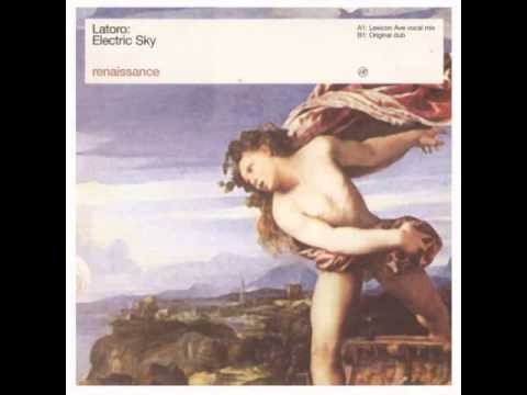Latoro - Electric Sky (Original Dub)