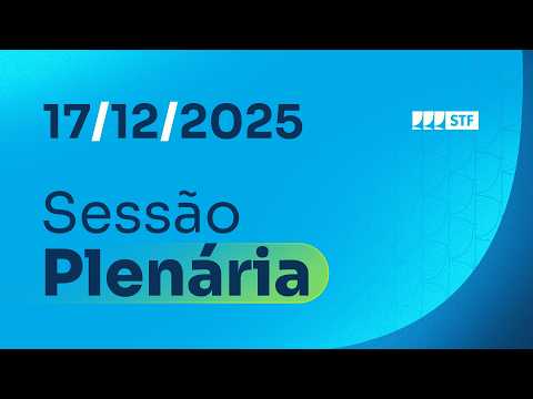 Sessão Plenária - 17/12/25