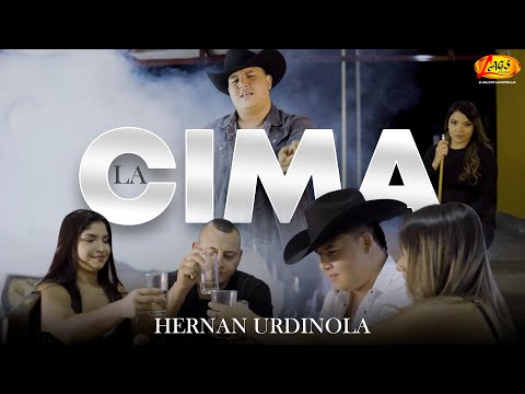 Hernan Urdinola  - La Cima (Video Oficial) / Banda Norteña
