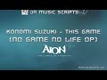 Aion housing music script: Konomi Suzuki - This ...
