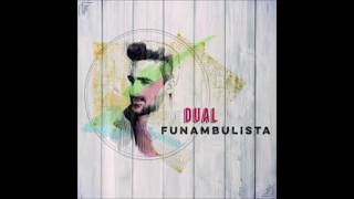 Quédate - Funambulista ft Maldita Nerea (con letra)