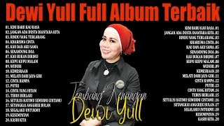 Download lagu Dewi Yull - Tembang Kenangan Best Of Dewi Yull Full Album Terbaik Sepanjang Masa mp3