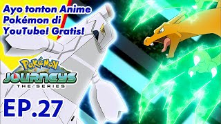 Download lagu Pokémon Journeys: The Series | EP27 Menempa Diri! | Pokémon Indonesia mp3