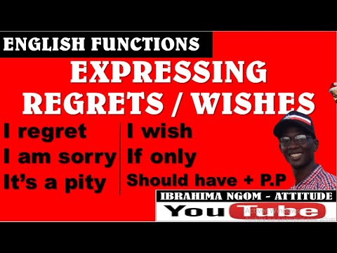 EXPRESSING REGRETS AND WISHES   INTERMEDIATE AND ADVANCED LEVEL