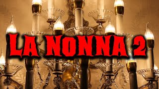La nonna 2 - Racconti Horror 205