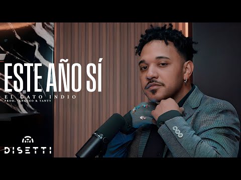 El Gato Indio - Este Año Sí (Manifiéstalo) 🔥[Video Oficial]