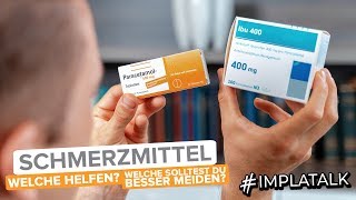 Welche Schmerzmittel helfen wirklich Welche sollte man unbedingt meiden