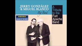 Expresión Latina: (2015) Jerry Gonzalez & Miguel Blanco Big Band - Agüeybaná
