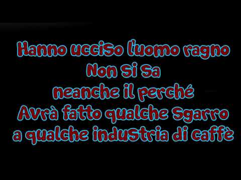 HANNO UCCISO L'UOMO RAGNO✔  883 CON TESTO 🎤(with lyrics)♫♫[1992]