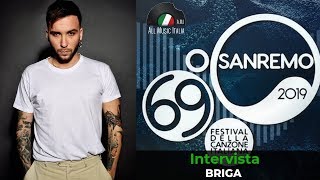 Sanremo 2019 Briga Intervista ecco Un po' come la vita