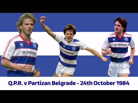 UEFA Cup 1984/85 - QPR v Partizan Belgrade