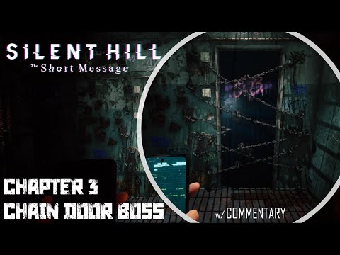 SILENT HILL: The Short Message | Chapter 3 | Chain Door Boss