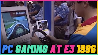 PC Gaming at E3 1996.