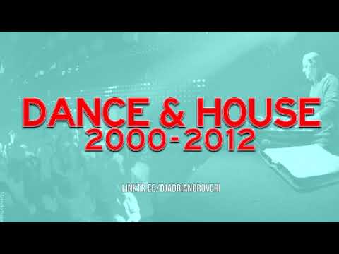 Dj Adriano Roveri - Dance & House 2000-2012