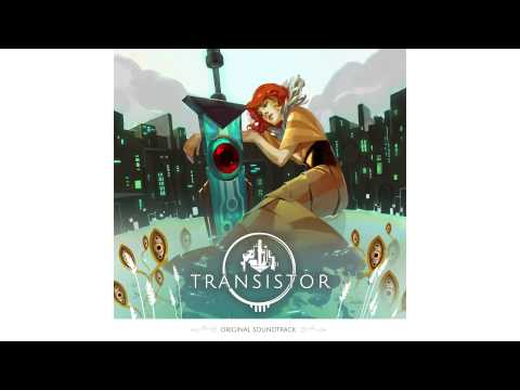 Transistor Original Soundtrack - Vanishing Point