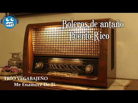 Me Enamoré De Ti - Trío Vegabajeño
