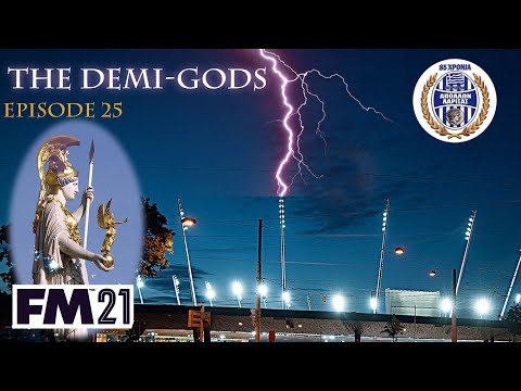 FM 21 | The Demi-Gods Ep25 | Football Manager 2021