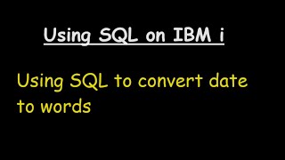 Download the video "Using SQL to convert date to words"