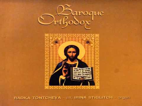 Radka Lingorova - Baroque, Orhodox - Our Father (Otche nash) - Dubensky - Отче наш