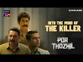 Who Is The Killer Sony LIV Por Thozhil Applause Entertainment Sarath Kumar Ashok Selvan