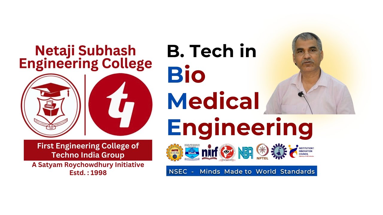 Bio Medical Engineering (BME) - Best B.Tech Course - At NSEC - Netaji Subhash Engineering College