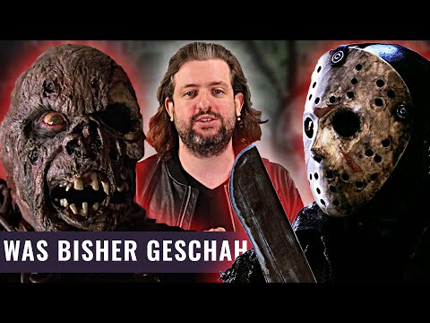 Jason Voorhees / Freitag der 13. Die komplette Geschichte der Horror Reihe | Was bisher geschah!