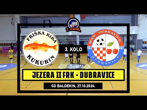 1. ŽMNL: JEZERA II FRK - DUBRAVICE 3:2, 27.10.2024.