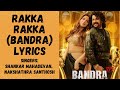 Rakka Rakka Song Bandra LYRICS Tamannaah Dileep Bandramovie
