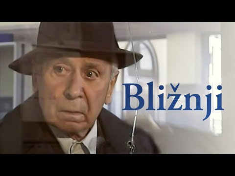 BLIŽNJI (2008) - ceo film