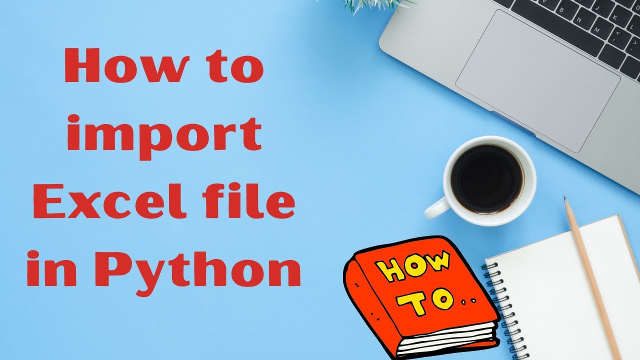How to import Excel file in Python