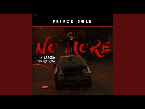 No More (feat. Iamsu & the Kid Ryan)