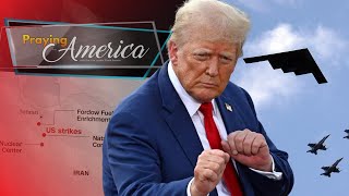 PFL-Trump was Right on Iran! Praying for America - June 23, 2025