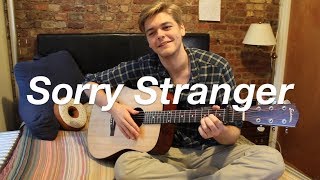 Sorry Stranger (original)