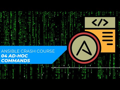 Ansible Crash Course 04- ad-hoc Commands