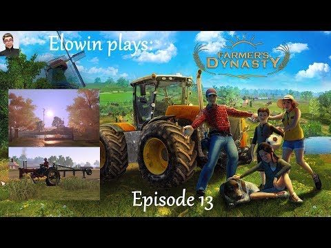 Farmer's Dynasty Episode 13 A field with a steep ridge l Early access Patch 0.53 [ENG]