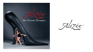 Alizée - C'est trop tard Alizée - C'est trop tard