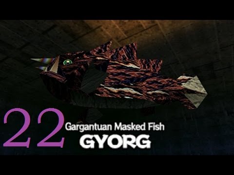 The Legend of Zelda: Majora's Mask - Part 22 - GYORG, GARGANTUAN MASKED FISH