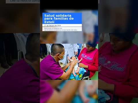 Salud solidaria para familias de Estelí